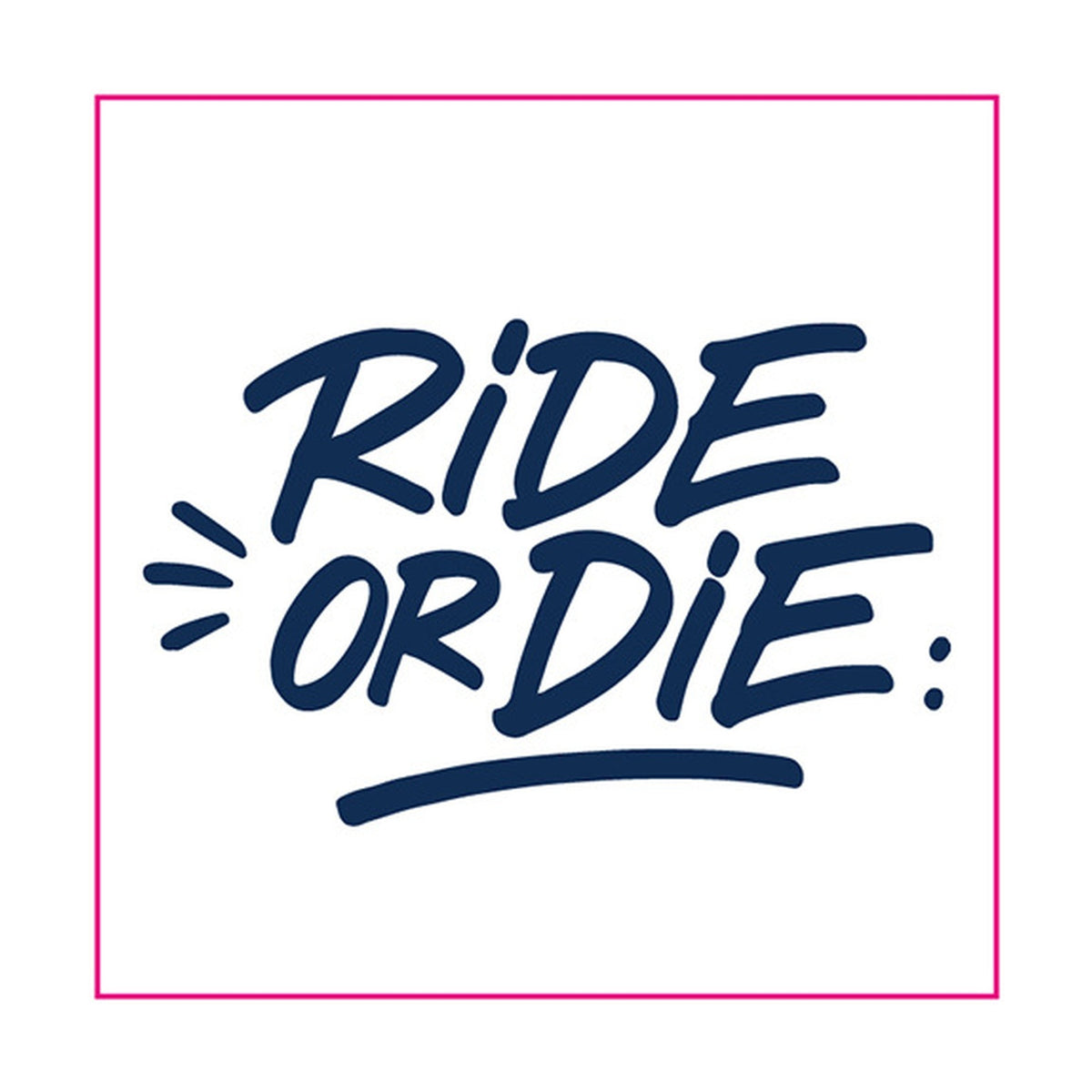 Ride Or Die Quote Tattoo